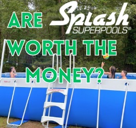 Are Splash Superpools really worth the money?